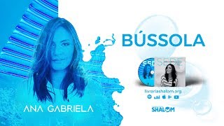 bússola ana gabriela