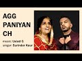 Ustad G - Agg Paniyan Ch (Remix) ft. Surinder Kaur