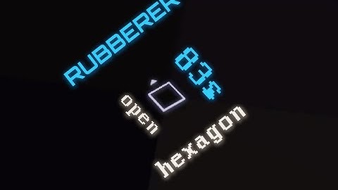 Open Hexagon 2.1.5 | Rubberer (port) 83s PB