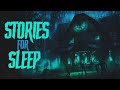 3+ Hours of Scary Stories Told in the rain ☔ | Horror Stories to Fall Asleep To 💤😴