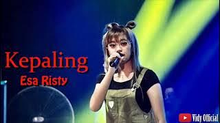 Kepaling - Esa Risty