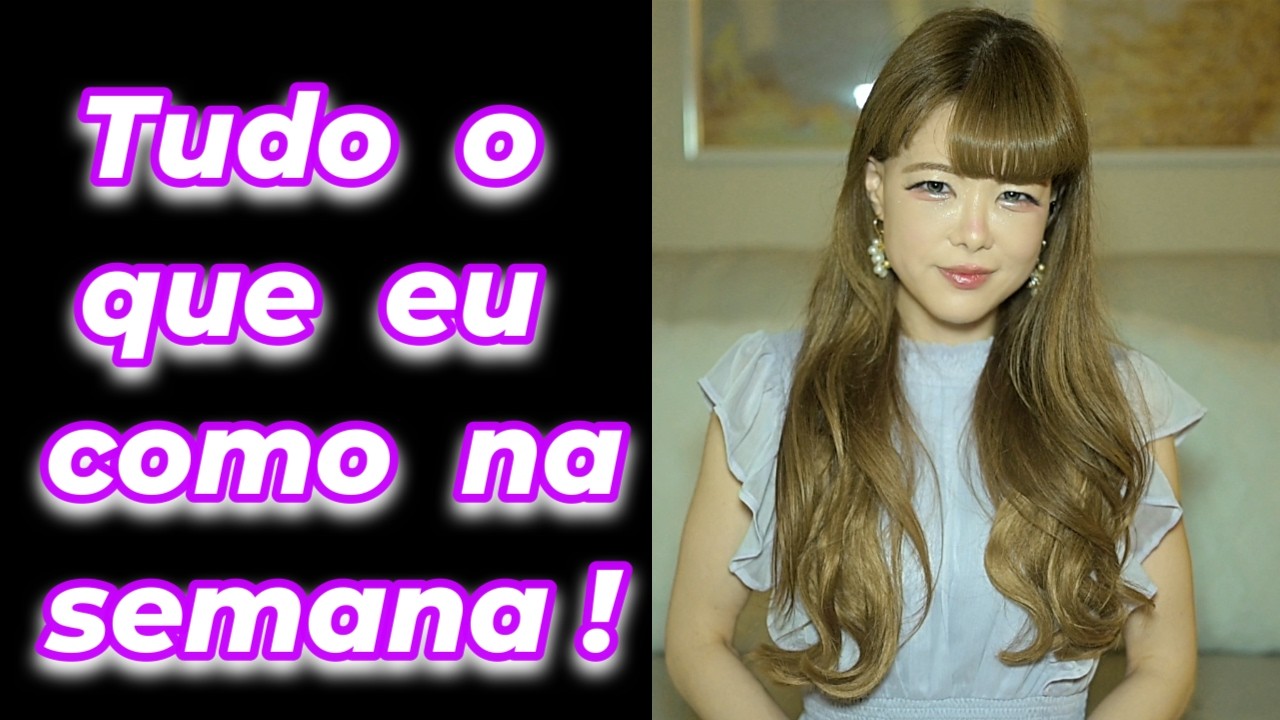 Todas as minhas refeições da semana! Tudo que como no café da manhã, almoço, lanche e no jantar.
