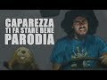 Caparezza - Ti fa stare bene [PARODIA] - PanPers