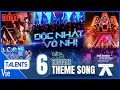 Tổng hợp 6 bản REMAKE THEME SONG cực cuốn - Độc Nhất Vô Nhị, Chill Guys Ngon Zai, Bảnh, AAA,...