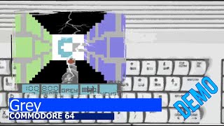 Commodore 64 -=Grey=- demo