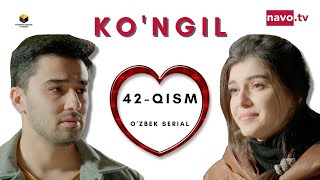 Ko'ngil (o'zbek serial) 42 - qism | Кўнгил (ўзбек сериал) 42 - қисм