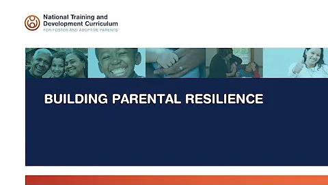 NTDC Right-Time Training – Building Parental Resilience