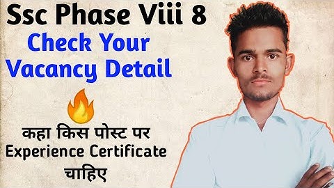 SSC PHASE 8 ALL POSTS VACANCY DETAIL | CHECK OUT NOW | SSC PHASE 8 RESULT 2021 | SCHOLAR MIND