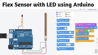 #28 Flex Sensor With LED using Arduino at Tinkercad in English || Block Coding