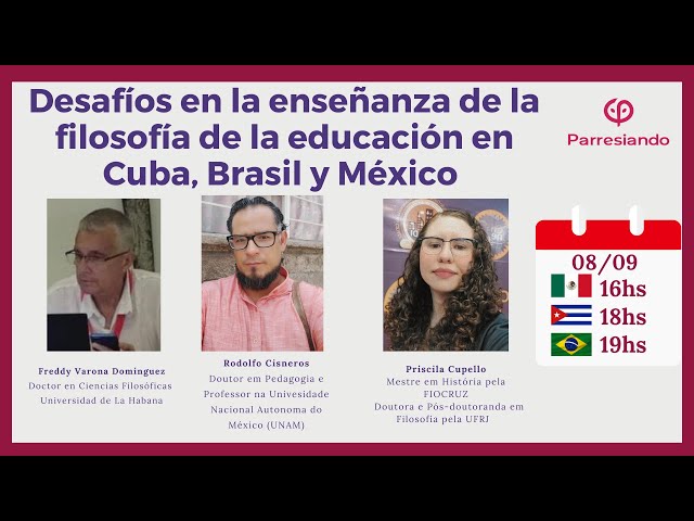 Desafíos en la enseñanza de la filosofía de la educación en Cuba, Brasil y México