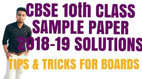 #cbse #cbseboards #class10 #science  CBSE Class 10 Sample Paper #2018-19 Solutions with #tips
