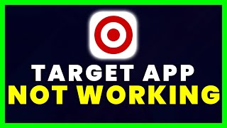 Target App Not Working: How to Fix Target App Not Working screenshot 1