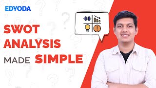 How to Make the Best Choice using SWOT Analysis