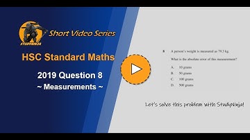 HSC Maths Standard 2019 Question 8 - StudyNinja