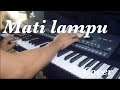MATI LAMPU KORG PA600