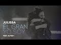 JULISSA | El Gran Yo Soy | feat. Alyrah [ En Vivo ]