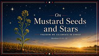On Mustard Seeds and Stars - Parables A Summer of Stories