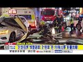 "巨型招牌"悚墜砸車! 計程車"差1秒險出事"新畫面曝!│中視新聞 20260615