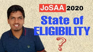 State Of Eligibility Proof | Clear Your Confusion | JoSAA 2020