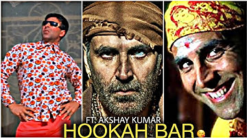 HOOKAH BAR FT. AKSHAY KUMAR EDIT || AKSHAY KUMAR MIX STATUS 😍 || YT CREATIONZ