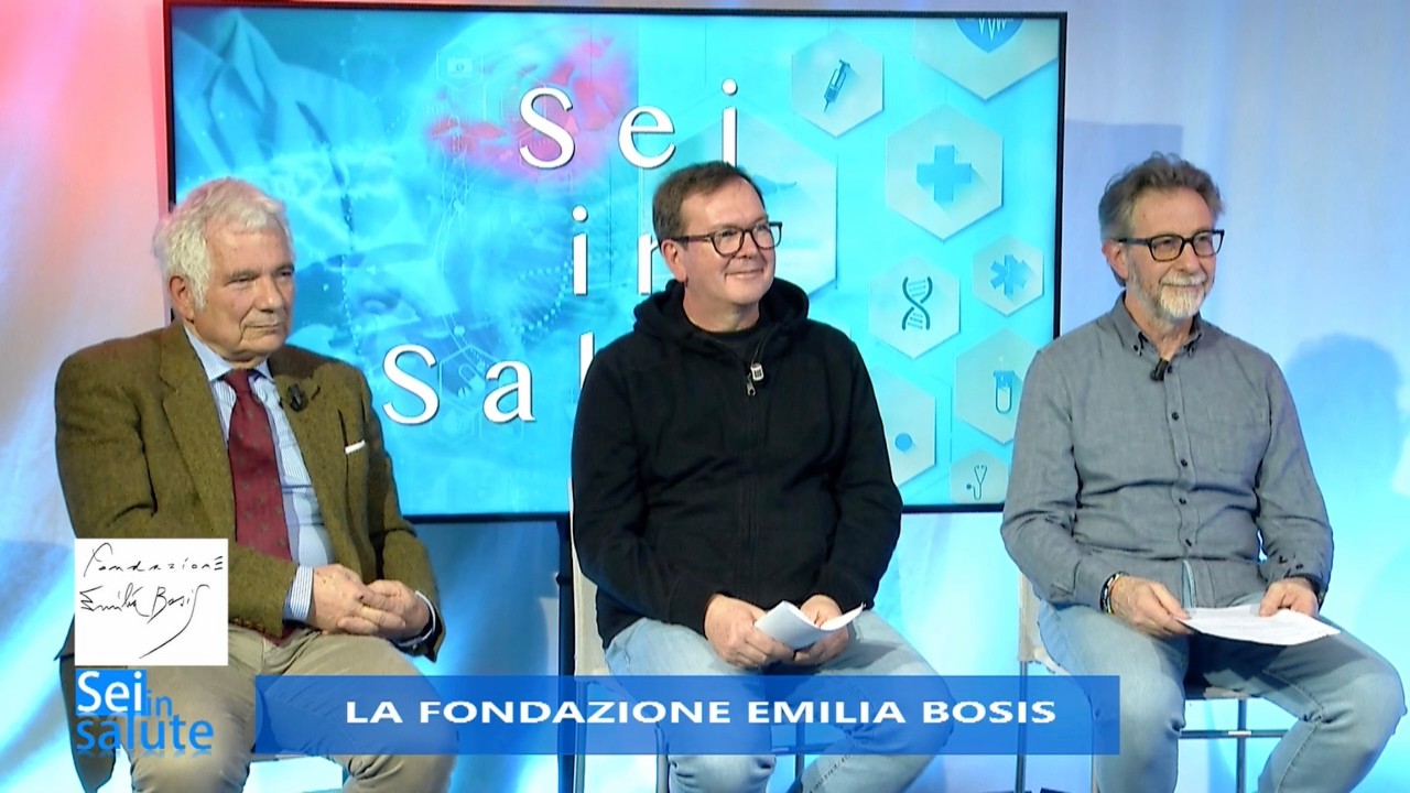 SEI IN SALUTE - LA FONDAZIONE EMILIA BOSIS - 26 FEBBRAIO 2026