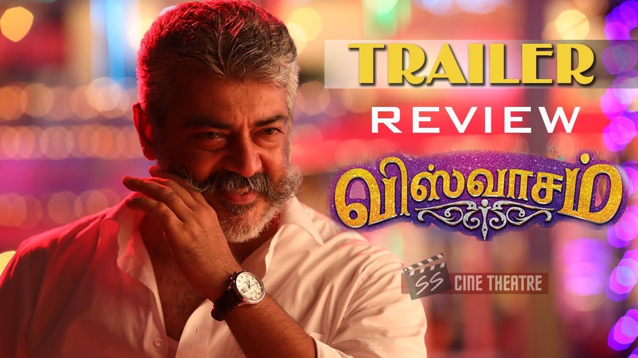 Viswasam Trailer Review | Thala_Ajith | Nayanthara | Cine_Eli | SSCineTheatre