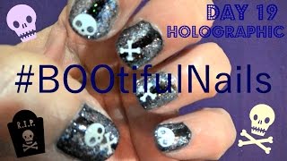 BOOtifulNails~Day 19~Holographic