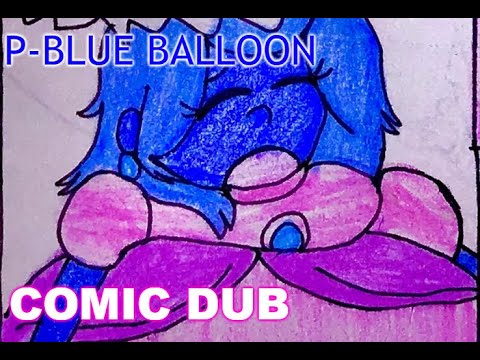 P Blue Balloon Comic Dub Blueberry Inflation Youtube