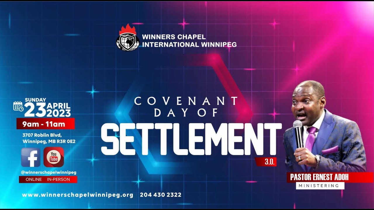 COVENANT DAY OF SETTLEMENT 3.0 04232023 WINNERS CHAPEL INT'L