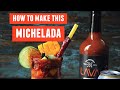 Best Michelada Recipe | How to Make Micheladas