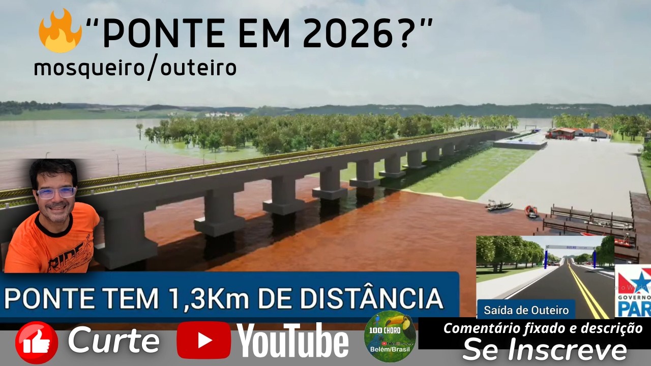 🔥PONTE OUTEIRO–MOSQUEIRO pode sair em 2026? A Obra que Pode Transformar Belém! assinada em 2026