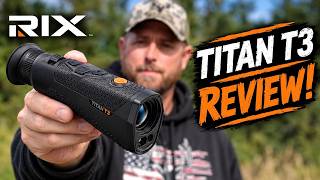 Thermal Monocular Review: Rix Titan T3