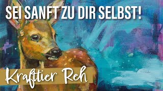 🎨 Krafttier Reh, seine Botschaft und Bedeutung - Entstehung von drei Kunstwerken - Magic Mini’s