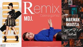 Marwan Moussa مروان موسى X nicki minaj (selena gomez music) | remix mashup