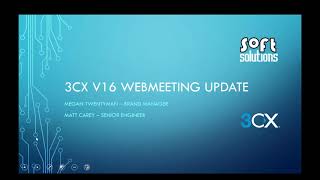 3CX V16 WebMeeting update