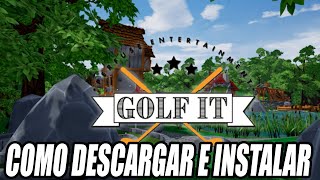 Como Descargar e Instalar Golf It! para PC