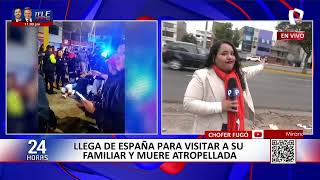 Woman who arrived from Spain dies after being struck by an illegal minibus in Los Olivos: driver ...