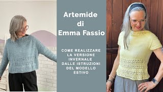 Artemide versione invernale: come modificare un modello estivo seguendo le istruzioni | Emma Fassio