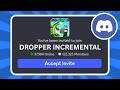 How to Join Dropper Incremental Discord Server