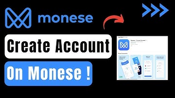 How to Create Monese Account