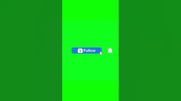 Facebook Follow Button - Green Screen - #shorts