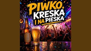 Download Lagu Piwko Kreska I Na Pieska