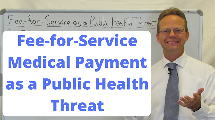 Fee-for-Service Medical Payment as a Public Health Threat - DayDayNews
