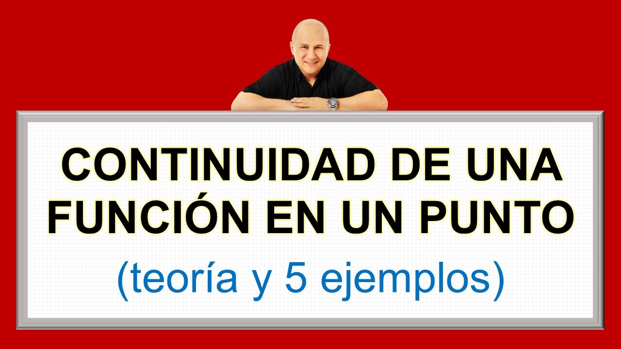 Continuidad de una función: teoría y ejemplos #julioprofe