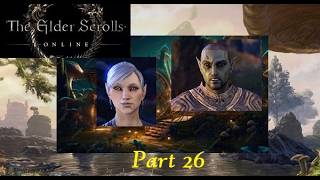 The Elder Scrolls Online Part  26 -  Slave no more
