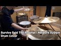 Survive Said The Prophet - "Network System" (DRUM COVER)