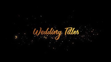 Create Animated Wedding Titles   Premiere Pro Tutorial PIXEL YouTube CHANNEL