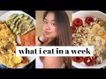 what i eat in a week (stressed + tryna lose weight)