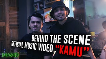 Nano VLOG - Behind The Scene Official Music Video Kamu