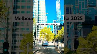 Melbourne Australia 2025, William Street #drivingtour #beautifulcity #cityview